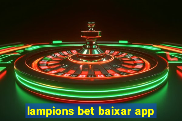 lampions bet baixar app